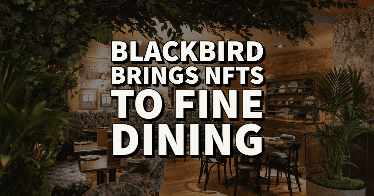 NFTasty: Blackbird ofrece deliciosas recompensas con un lado blockchain | CULTURA NFT | Noticias NFT | cultura web3 NFTasty: Blackbird ofrece deliciosas recompensas con un lado blockchain | CULTURA NFT | Noticias NFT | cultura web3