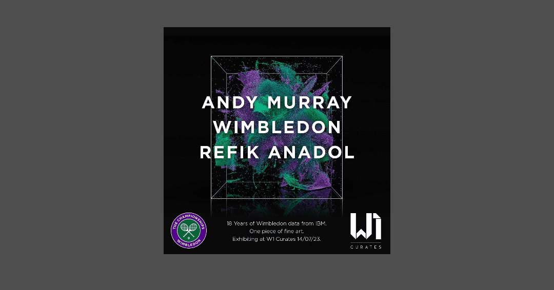 Últimas noticias: ¡W1 Curates presenta a Andy Murray, Wimbledon y Refik Anadol! | CULTURA NFT | Noticias NFT | cultura web3 Últimas noticias: ¡W1 Curates presenta a Andy Murray, Wimbledon y Refik Anadol! | CULTURA NFT | Noticias NFT | cultura web3