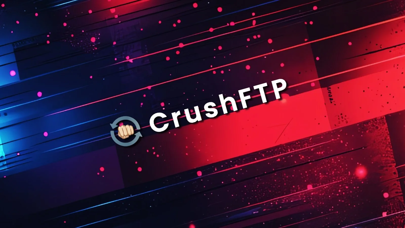 CrushFTP advierte a los usuarios que corrigan inmediatamente un defecto en el acceso, no se autenticen inmediatamente CrushFTP